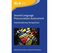 Second Language Pronunciation Assessment