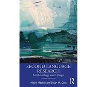 Second Language Research Mackey, Alison (Georgetown University, USA) Gass, Susan M. (Michigan State University, USA) (Auteur)