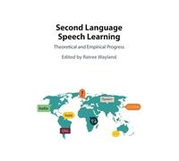 Second Language Speech Learning Second Language Speech Learning (Auteur)