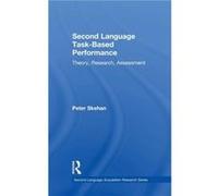 Second Language TaskBased Performance by Peter Skehan Inconnu (Auteur)