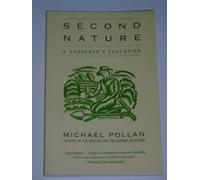 Second Nature: A Gardener's Education