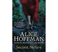 Second Nature Alice Hoffman (Auteur)