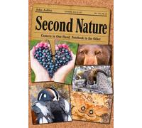 Second Nature: Camera in One Hand, Notebook in the Other