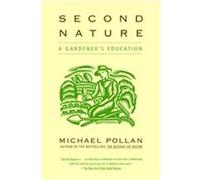 Second Nature Michael Pollan (Auteur)