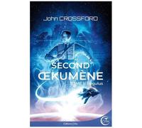 Second Oekumène - Tome 1 - Regulus