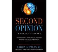 Second Opinion by Radha Gopalan Radha Gopalan (Auteur)