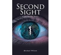 Second Sight: A Paramedic Story