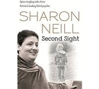 Second Sight Neill, Sharon (Auteur)