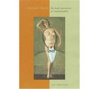 Second Skins, Gender and Culture Series Jay Prosser (Auteur)