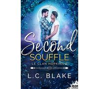 Second souffle: Le clan Hopkins, T2