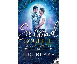 Second souffle: Le clan Hopkins, T2
