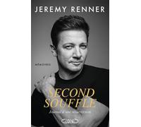 Second souffle - Mémoires - Jeremy Renner - Michel Lafon - broché - Monographie