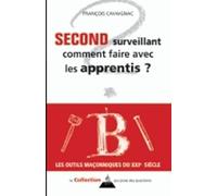 Second surveillant comment faire avec les apprentis ?