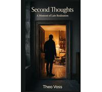 Second Thoughts: A Moment of Late Realization