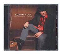 Edwin Holt – Second Time Around