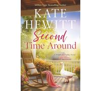 Second Time Around: Wildflower Valley Book 6