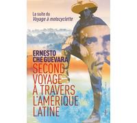 Second voyage à travers l'Amérique latine - Ernesto Che Guevara - Au diable vauvert - Poche - Essai