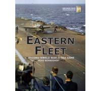 Second World War at Sea : Eastern fleet