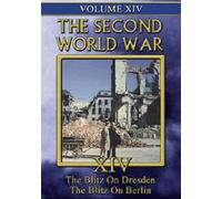 Second World War - Vol. XIV: Blitz on Dresden and Berlin