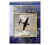 Second World War - Vol. XIX: Fighter Aces and Hitler Youth