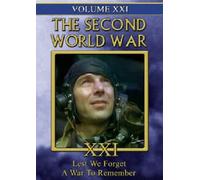 Second World War - Vol. Xxi: Lest We Forget...
