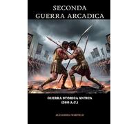Seconda guerra arcadica: Guerra storica antica (560 a.C.)