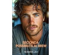 Seconda Possibilità al Brew: Una storia d’amore