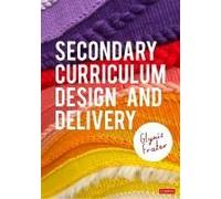 Secondary Curriculum Design And Delivery