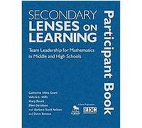 Secondary Lenses on Learning Participant Book Catherine Miles Grant, Ellen Davidson, Mary Bouck, Valerie L. Mills (Auteur)