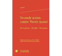 Seconde action contre Verrès (suite): De la préture - Des blés - Des statues