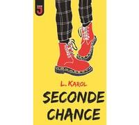 Seconde chance Loreleï Karol (Auteur)