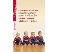 Seconde chance pour une famille - Idylle en Irlande