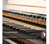 F. S. GEMINIANI Francesco Saverio Geminiani: Second Collection of Pieces fo (CD)