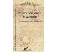 Seconde Cybernétique Et Complexité - Rencontres Avec Heinz Von Foerster