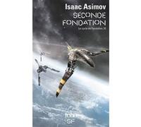 Seconde Fondation Isaac Asimov (Auteur), Pierre Billon (Traduction)