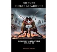Seconde guerre arcadienne: Guerre historique antique (560 av. J.-C.)