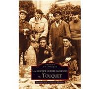 Seconde guerre mondiale au Touquet (La) Philippe Holl (Auteur), Patrick Flahaut (Auteur)