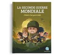 Seconde Guerre mondiale Patricia Crété (Auteur), Mathieu Ferret (Illustration), Aurélien Fernandez (Illustration), Bruno Wennagel (Illustration)
