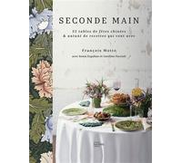 Seconde main 32 tables de fêtes chinées & autant de recettes qui vont avec - François Motte - Hachette Pratique - relié - Beau livre