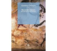 Seconde nature De Lascaux au numérique - Gaetano Chiurazzi - Mimesis - broché - Essai