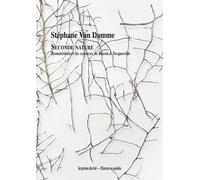Seconde Nature - Rematérialiser Les Sciences De Bacon À Tocqueville