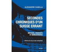 Secondes chroniques d'un Suisse errant