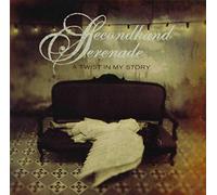 Secondhand Serenade - Twist in My Story [Import]