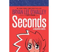 Seconds: A Graphic Novel