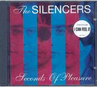 Silencers – Seconds of Pleasure – 11 titres