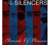 Seconds of Pleasure by Silencers