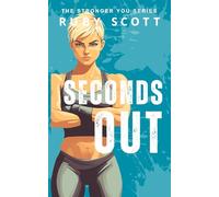 Seconds Out: A Slow Burn Lesbian Romance
