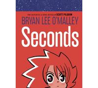 Seconds - Tome 0 - Seconds - Bryan Lee O'Malley - Dargaud - cartonné - Livre