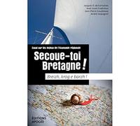 Secoue-toi-Bretagne ! – Essai sur les enjeux de l'économie régionale – Apogee
