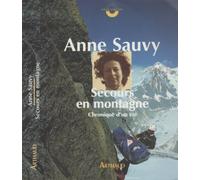 Secours en montagne. chronique d'un ete